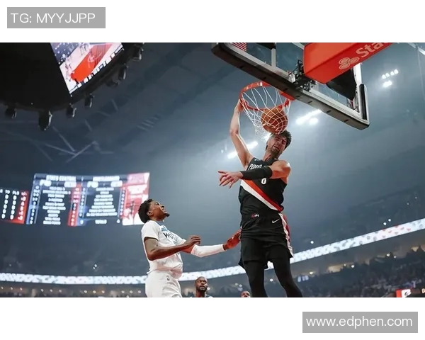 森林狼力克开拓者，逆转之战彰显不屈精神